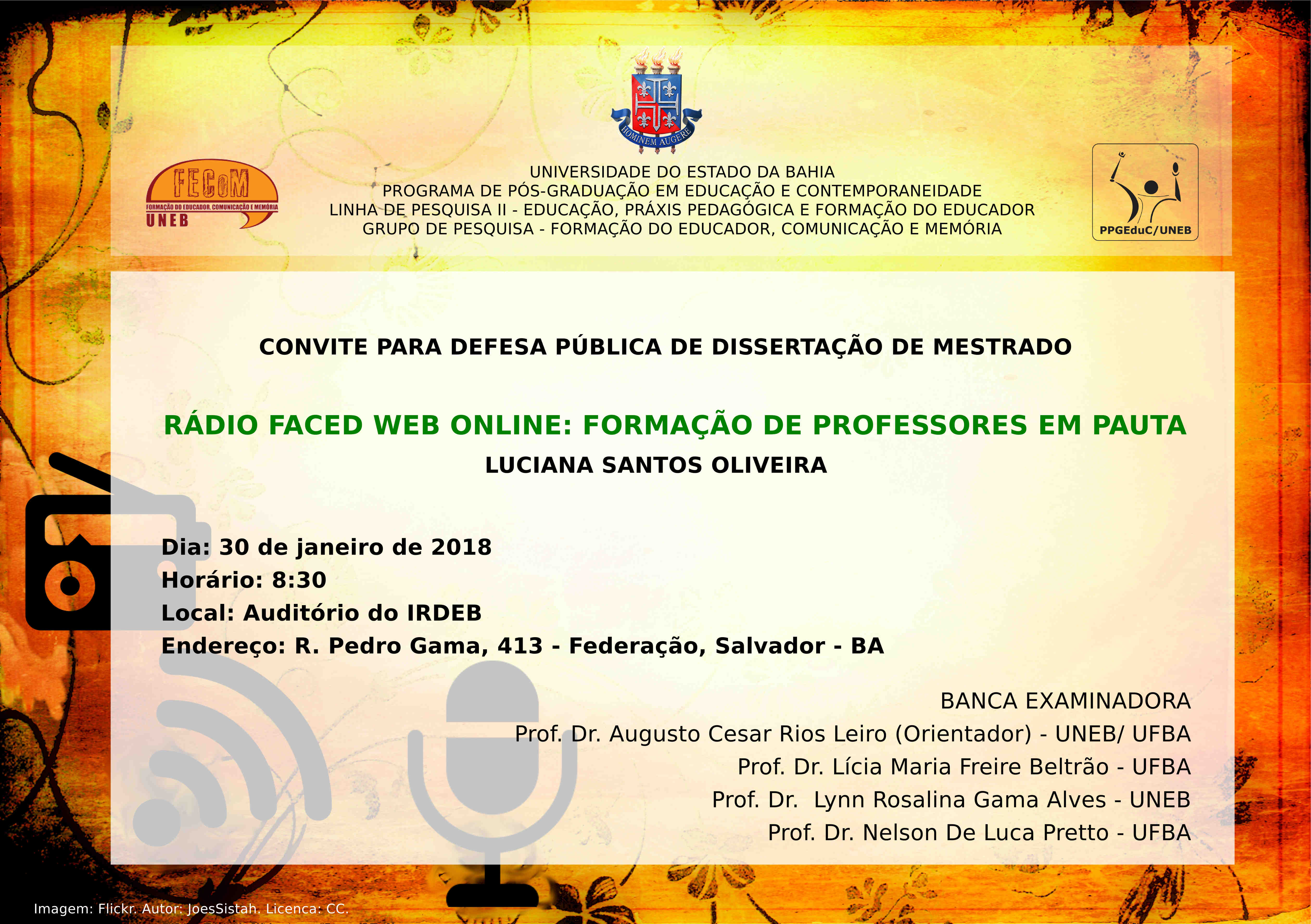 Leia mais sobre o artigo Transmissão Defesa Pública de Dissertação de Luciana Oliveira. Dia 30 de janeiro de 2018 às 8:30