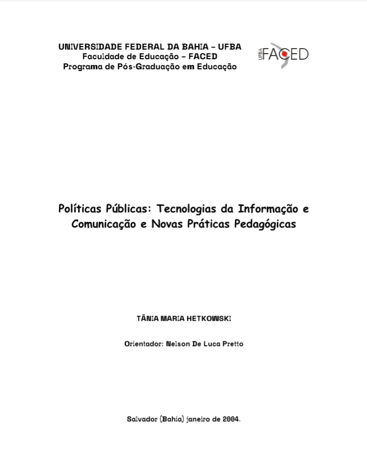 No momento você está vendo Políticas Públicas: Tecnologias da Informação e Comunicação e novas Práticas Pedagógicas