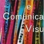 Leia mais sobre o artigo Cultura e Comunicação Visual.