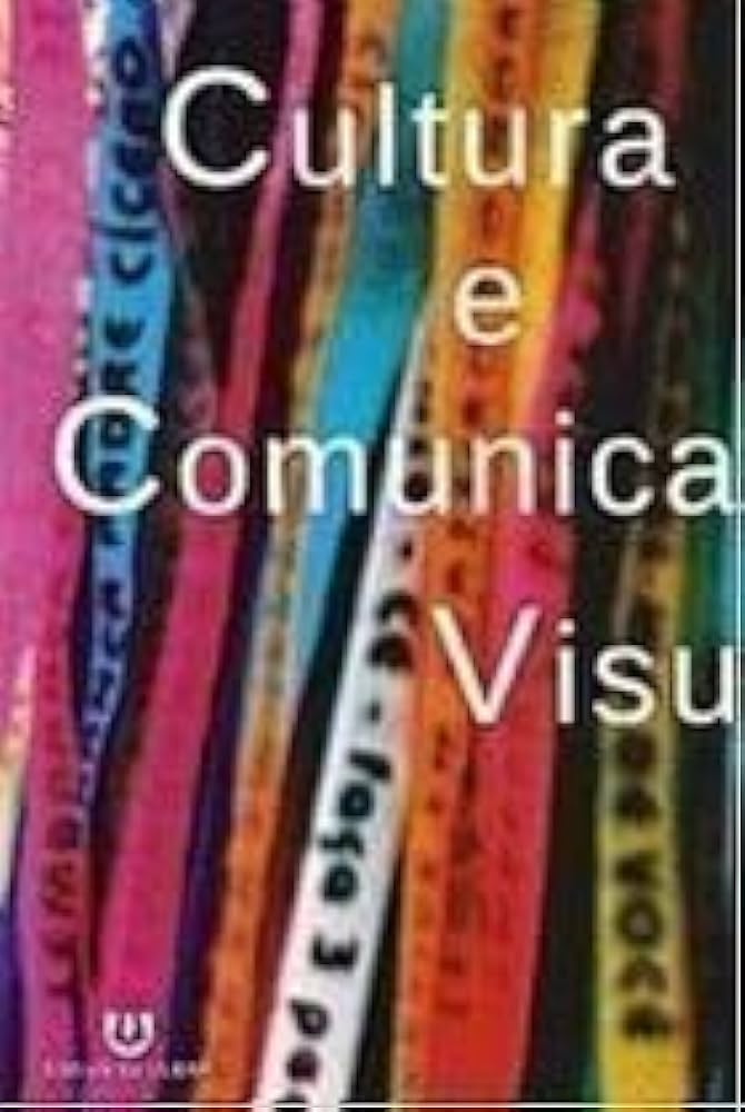 Leia mais sobre o artigo Cultura e Comunicação Visual.