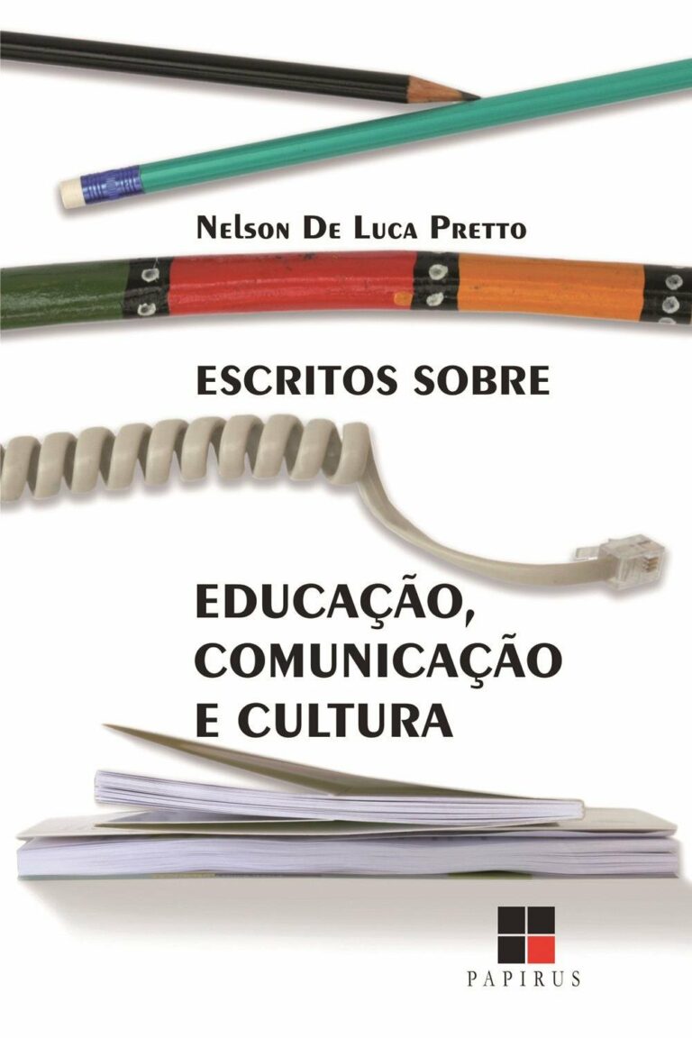 Leia mais sobre o artigo Escritos sobre Educação, comunicação e cultura