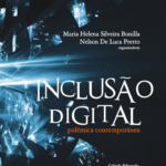 Leia mais sobre o artigo Inclusão Digital: Polêmica Contemporânea