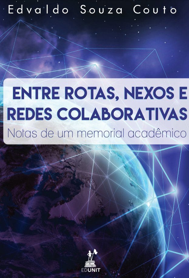 No momento você está vendo Entre rotas, nexos e redes colaborativas. Notas de um memorial acadêmico