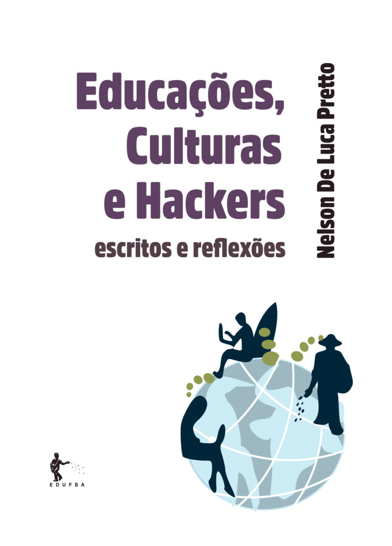 Leia mais sobre o artigo Educações, culturas e hackers: escritos e reflexões