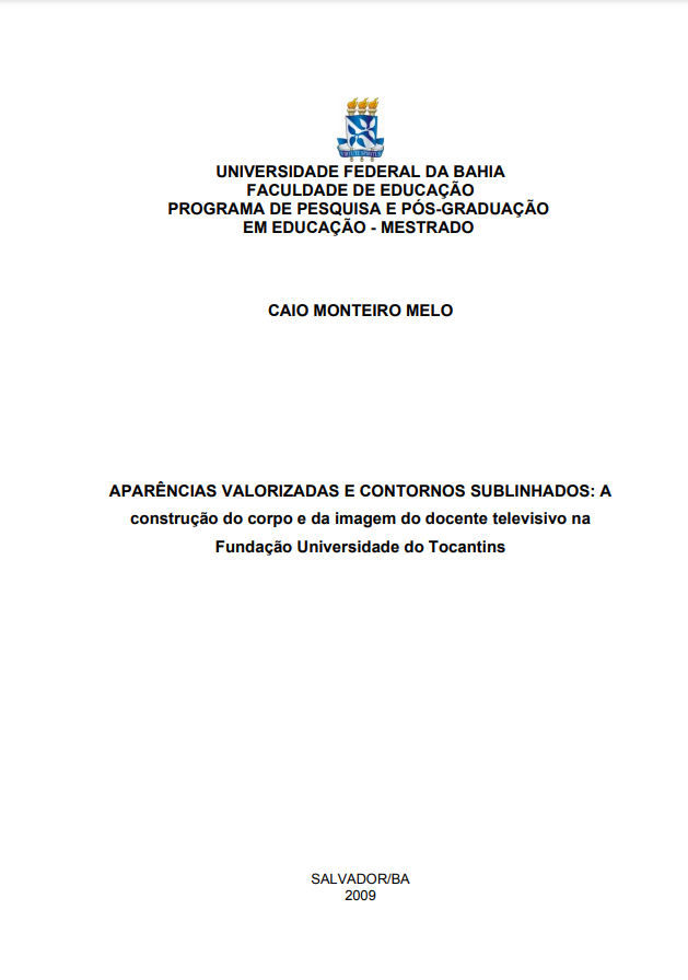 Leia mais sobre o artigo Aparências valorizadas e contornos sublinhados: a construção do corpo e da imagem do docente televisivo na Fundação Universidade do Tocantins