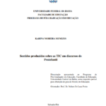 Leia mais sobre o artigo Sentidos produzidos sobre as TIC em discursos do Proinfantil