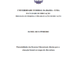 Leia mais sobre o artigo Potencialidades dos Recursos Educacionais Abertos para a educação formal em tempos de cibercultura