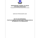 Leia mais sobre o artigo O Fio de Esperança: políticas públicas de educação e tecnologias da informação e comunicação