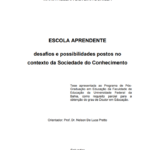 Leia mais sobre o artigo Escola Aprendente: desafios e possibilidades postos no contexto da sociedade do conhecimento