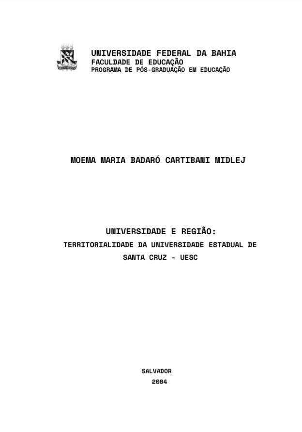 Leia mais sobre o artigo Universidade e Região: Territorialidade da Universidade Estadual de Santa Cruz