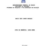 Leia mais sobre o artigo UFBA NA MEMÓRIA:1946-2006