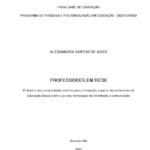 Leia mais sobre o artigo Professores em rede: O Desafio das Universidades Públicas para a Formação Superior de Professores da Educação Básica com o Uso das Tecnologias da Informação e Comunicação