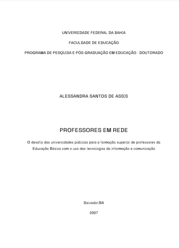 Leia mais sobre o artigo Professores em rede: O Desafio das Universidades Públicas para a Formação Superior de Professores da Educação Básica com o Uso das Tecnologias da Informação e Comunicação