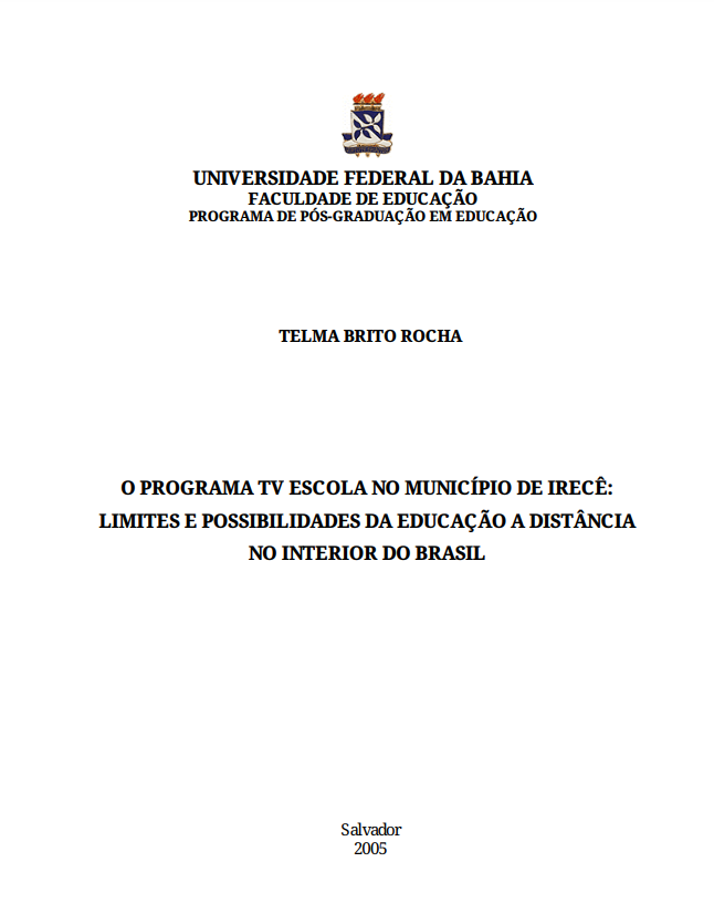 Leia mais sobre o artigo O Programa TV Escola no Município de Irecê-Bahia: Limites e Possibilidades da Educação a Distância no Interior do Brasil