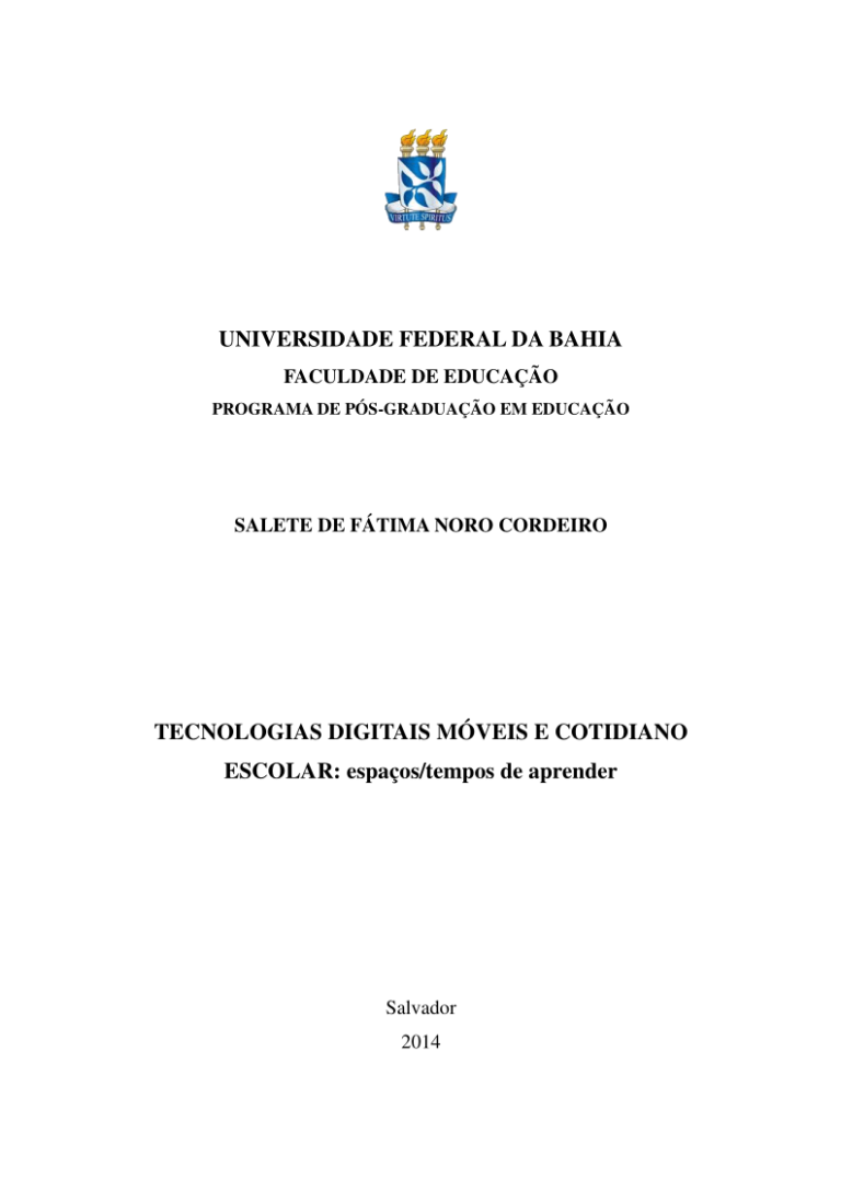 Leia mais sobre o artigo Tecnologias digitais móveis e cotidiano escolar: espaços/tempos de aprender