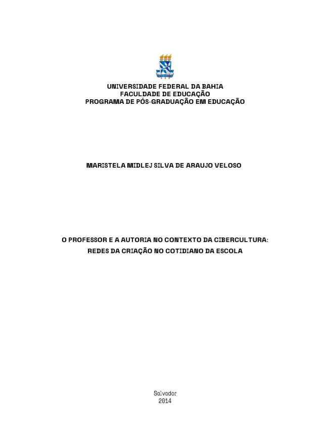 Leia mais sobre o artigo O professor e a autoria no contexto da cibercultura: redes da criação no cotidiano da escola