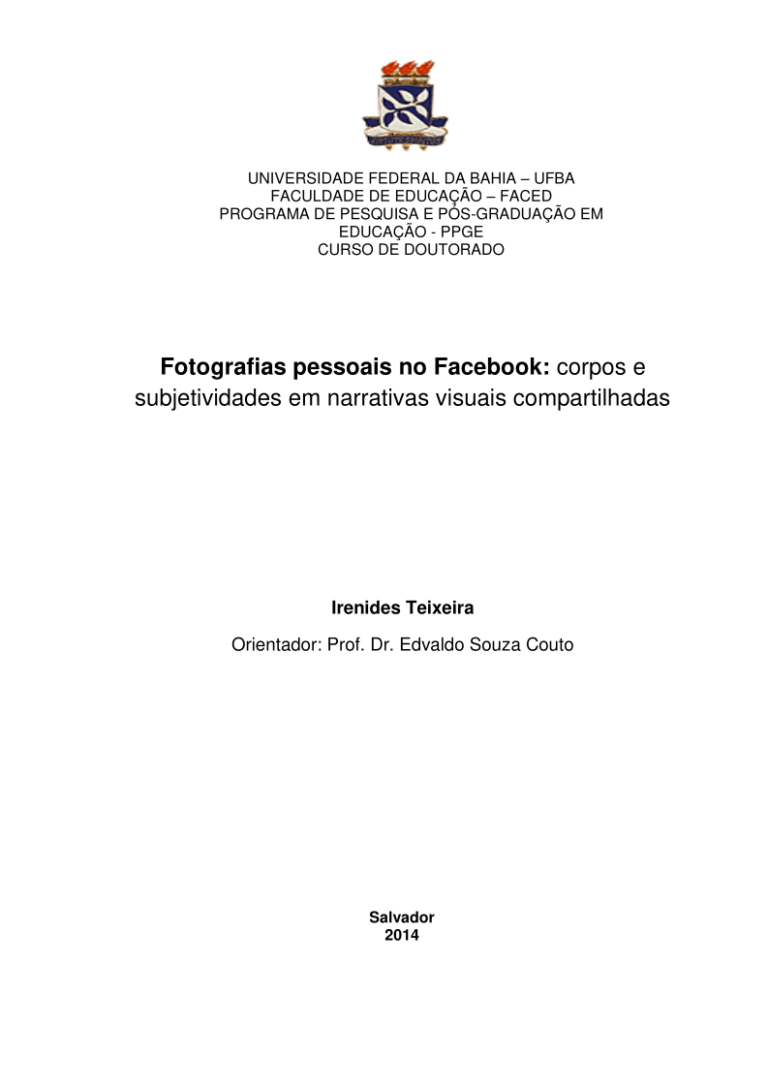 Leia mais sobre o artigo Fotografias pessoais no Facebook: corpos e subjetividades em narrativas visuais compartilhadas