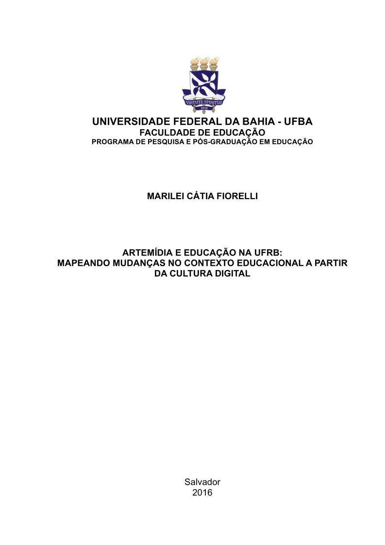 No momento você está vendo Artemídia e Educação na UFRB: mapeando mudanças no contexto educacional a partir da cultura digital