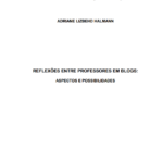 Leia mais sobre o artigo Reflexão entre professores em blogs: aspectos e possibilidades
