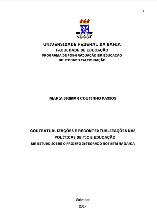 No momento você está vendo Contextualizações e recontextualizações nas políticas de TIC e educação: um estudo sobre o Proinfo Integrado nos NTM da Bahia