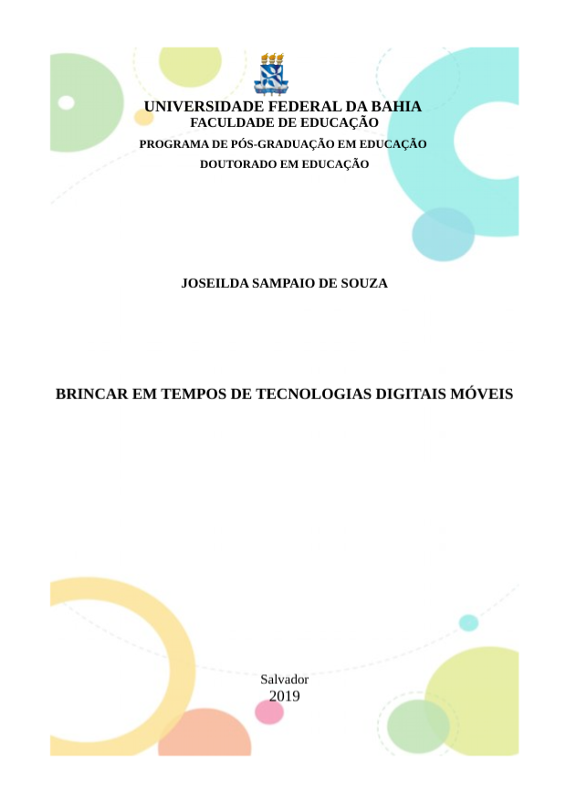 Leia mais sobre o artigo Brincar em tempos de tecnologias digitais móveis