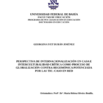 Leia mais sobre o artigo Perspectiva de internacionalización en casa e interculturalidad crítica como proceso de globalización contra hegemónica potenciada por las TIC: caso en red