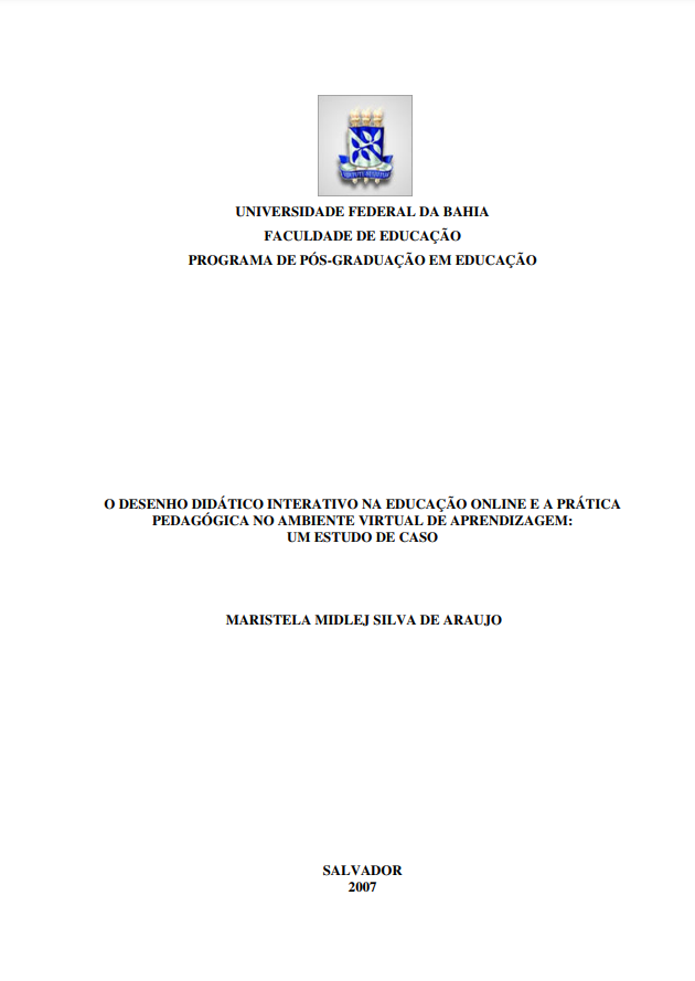 Leia mais sobre o artigo O Desenho Didático Interativo na Educação Online e a Prática Pedagógica no Ambiente Virtual de Aprendizagem: um estudo de caso